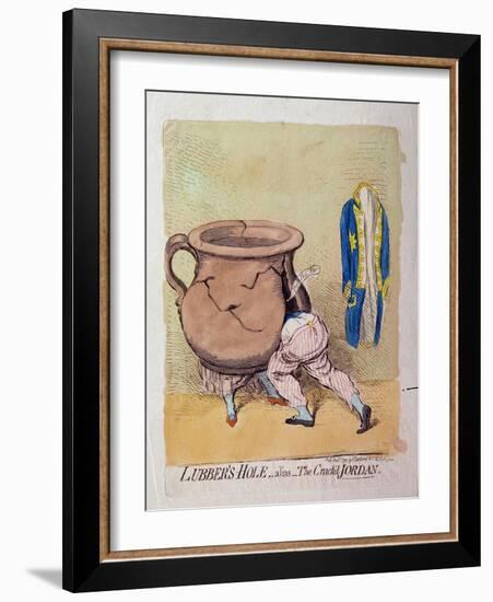 Lubber's-Hole, Alias, the Crack'D Jordan, Published by Hannah Humphrey in 1791-James Gillray-Framed Giclee Print