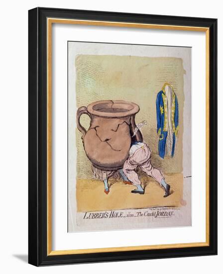 Lubber's-Hole, Alias, the Crack'D Jordan, Published by Hannah Humphrey in 1791-James Gillray-Framed Giclee Print