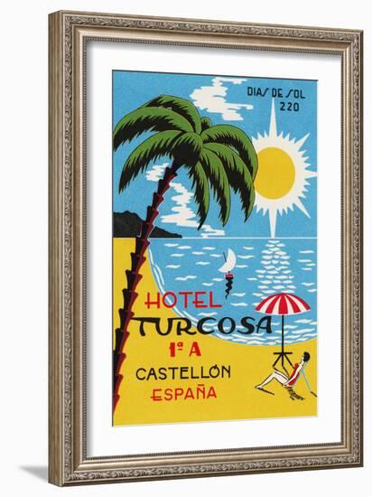 Luggage Label Advertising the Spanish Hotel Turcosa, Printed C.1962-null-Framed Giclee Print