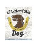 Learn From Your Dog-Luke Stockdale-Framed Art Print