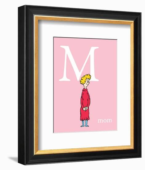 M is for Mom (pink)-Theodor (Dr. Seuss) Geisel-Framed Art Print