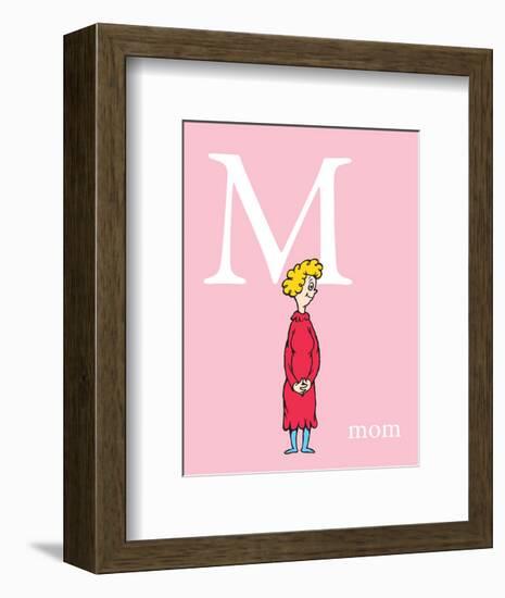 M is for Mom (pink)-Theodor (Dr. Seuss) Geisel-Framed Art Print