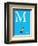 M is for Mouse (blue)-Theodor (Dr. Seuss) Geisel-Framed Art Print