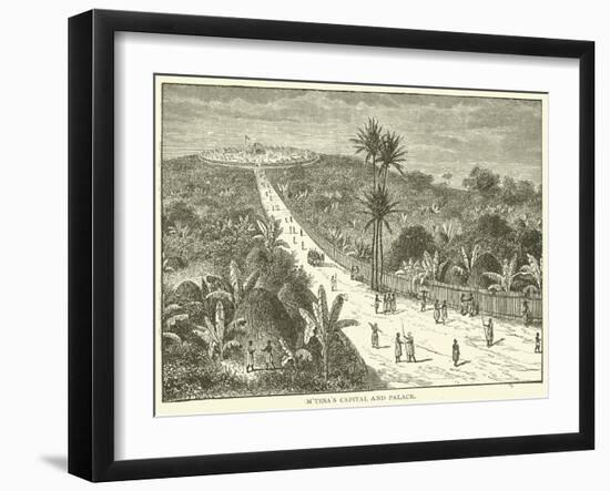 M'Tesa's Capital and Palace-null-Framed Giclee Print