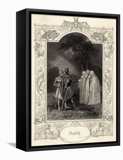 Macbeth, Act I Scene III: Macbeth and Banquo Encounter the Three Witches-null-Framed Stretched Canvas