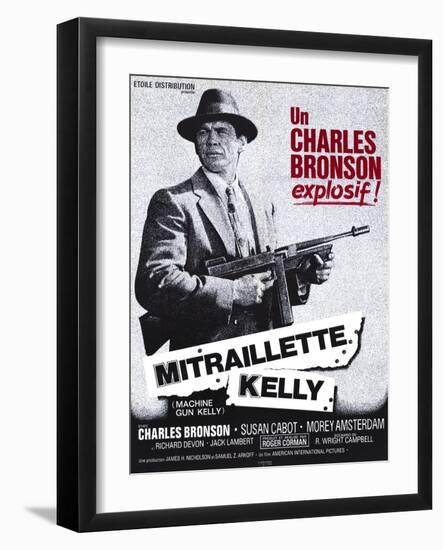 Machine Gun Kelly, French Movie Poster, 1958-null-Framed Art Print