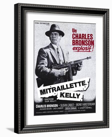 Machine Gun Kelly, French Movie Poster, 1958-null-Framed Art Print