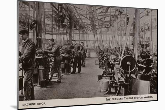 Machine Shop, Clement Talbot Motor Works, London-null-Mounted Photographic Print