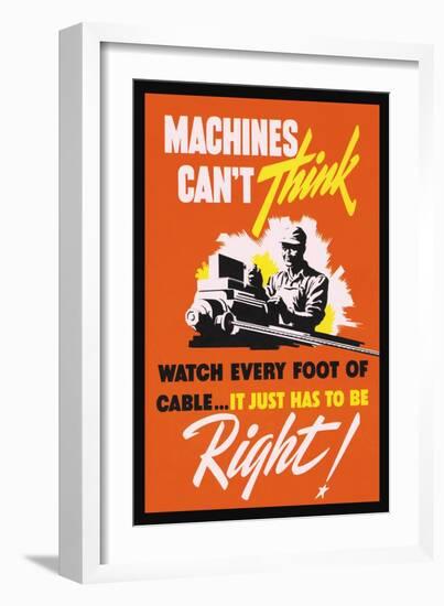 Machines Can't Think-null-Framed Art Print