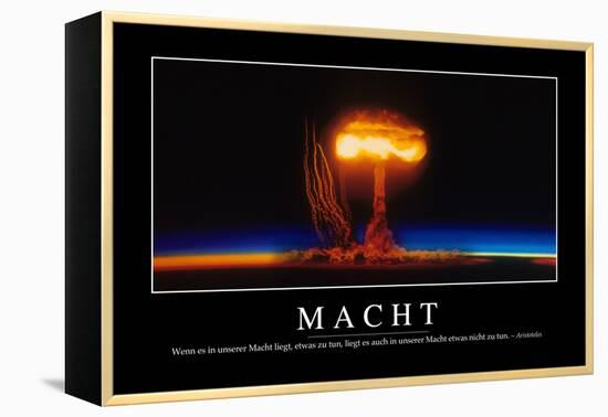 Macht: Motivationsposter Mit Inspirierendem Zitat-null-Framed Premier Image Canvas