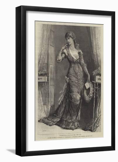 Madame Modjeska as Constance, in Heartsease, at the Royal Court Theatre-Francis S. Walker-Framed Giclee Print