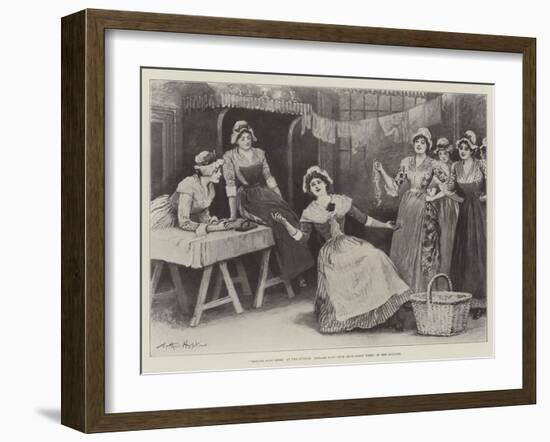 Madame Sans-Gene, at the Lyceum, Madame Sans-Gene (Miss Ellen Terry) in Her Laundry-Arthur Hopkins-Framed Giclee Print