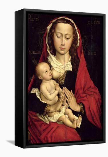 Madonna and Child (Oil on Panel)-Rogier van der Weyden-Framed Premier Image Canvas