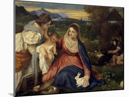 Madonna and Child with St. Catherine, (The Virgin with the Rabbit)-Titian (Tiziano Vecelli)-Mounted Art Print