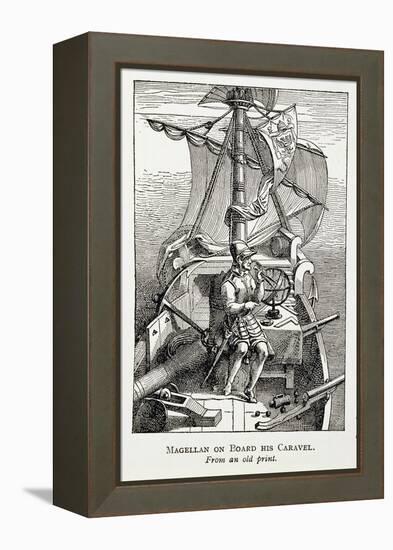 Magellan on Board His Caravel, from 'The Romance of the River Plate', Vol. I-W. H. Koebel-Framed Premier Image Canvas