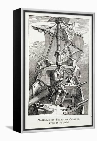 Magellan on Board His Caravel, from 'The Romance of the River Plate', Vol. I-W. H. Koebel-Framed Premier Image Canvas