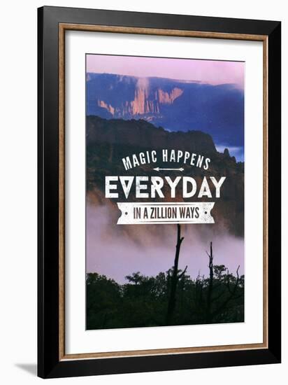 Magic Happens Everyday in a Zillion Ways-Lantern Press-Framed Art Print