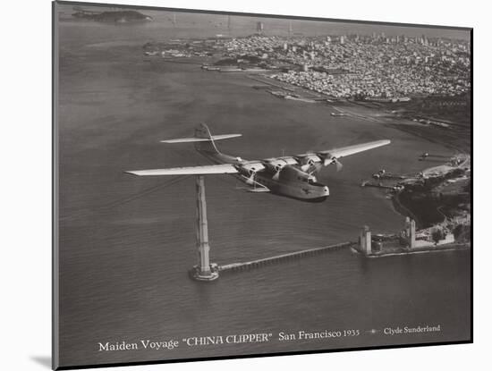 Maiden Voyage, China Clipper, San Francisco, California 1935-Clyde Sunderland-Mounted Art Print