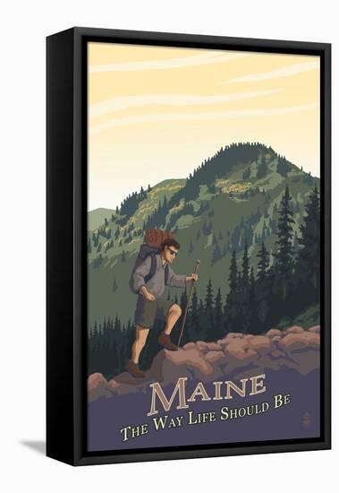 Maine - Hiking Scene - the Way Life Should Be-Lantern Press-Framed Stretched Canvas