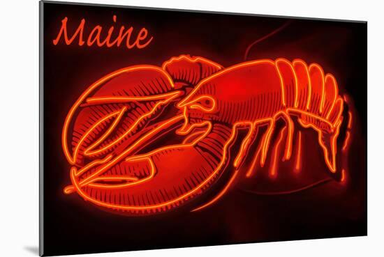 Maine - Neon Lobster Sign-Lantern Press-Mounted Art Print
