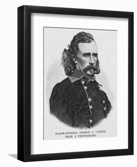 Major General George Armstrong Custer, Engraved from a Photograph, Illustration from 'Battles and…-Alexander Gardner-Framed Giclee Print