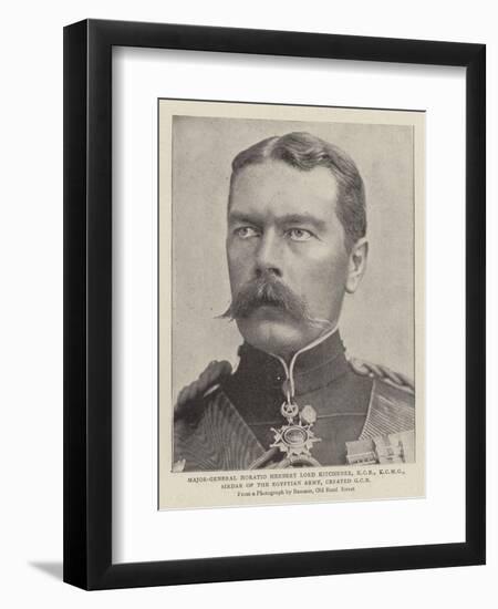 Major-General Horatio Herbert Lord Kitchener, Kcb, Sirdar of the Egyptian Army, Created Gcb-null-Framed Giclee Print