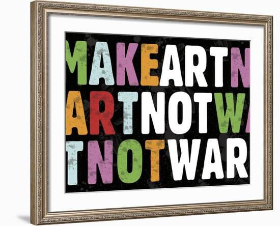 Make Art Not War-Erin Clark-Framed Art Print