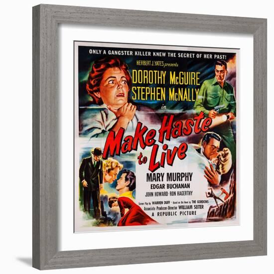 Make Haste to Live, Top from Left: Dorothy Mcguire, Stephen Mcnally, 1954-null-Framed Art Print