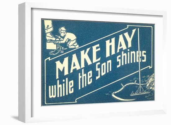 Make Hay While the Son Shines-null-Framed Art Print