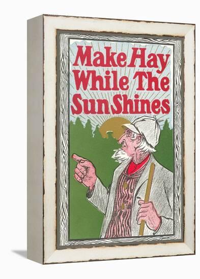 Make Hay While the Sun Shines-null-Framed Stretched Canvas