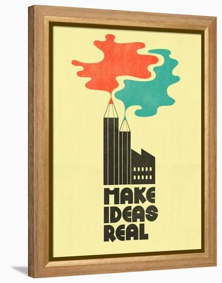 Make Ideas Real-Dale Edwin Murray-Framed Premier Image Canvas