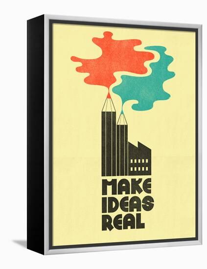 Make Ideas Real-Dale Edwin Murray-Framed Premier Image Canvas