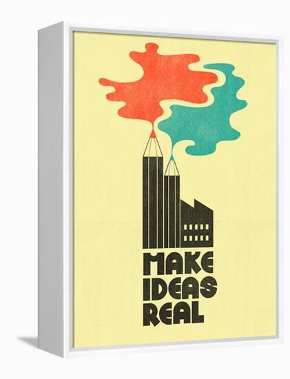 Make Ideas Real-Dale Edwin Murray-Framed Premier Image Canvas