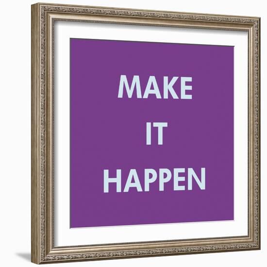 Make It Happen-Tom Frazier-Framed Giclee Print