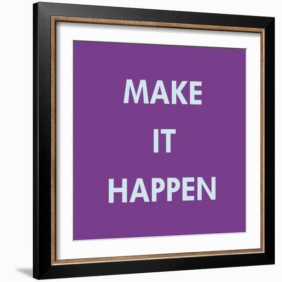 Make It Happen-Tom Frazier-Framed Giclee Print