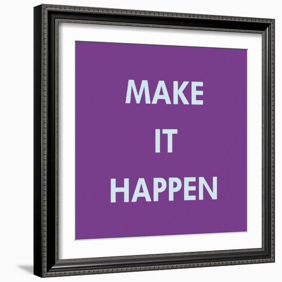 Make It Happen-Tom Frazier-Framed Giclee Print