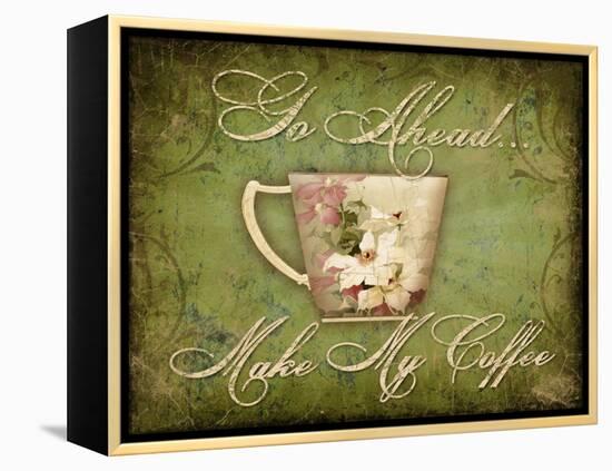 Make My Coffee-Kate Ward Thacker-Framed Premier Image Canvas