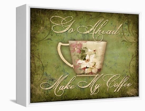 Make My Coffee-Kate Ward Thacker-Framed Premier Image Canvas