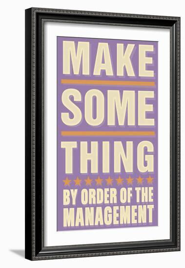 Make Something-John Golden-Framed Art Print