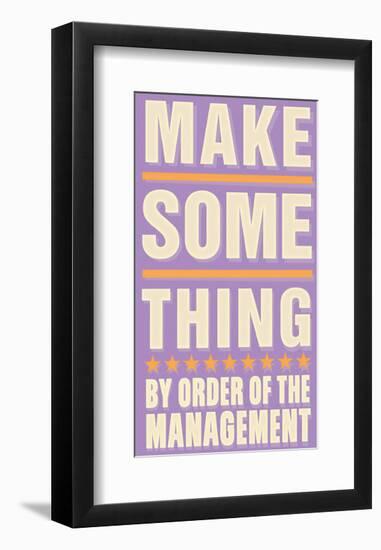 Make Something-John Golden-Framed Art Print