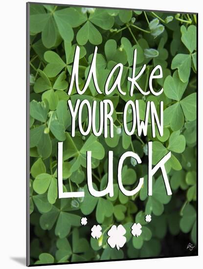 Make Your Own Luck-Kimberly Glover-Mounted Giclee Print