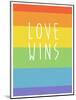 Making History - Love Wins-null-Mounted Art Print