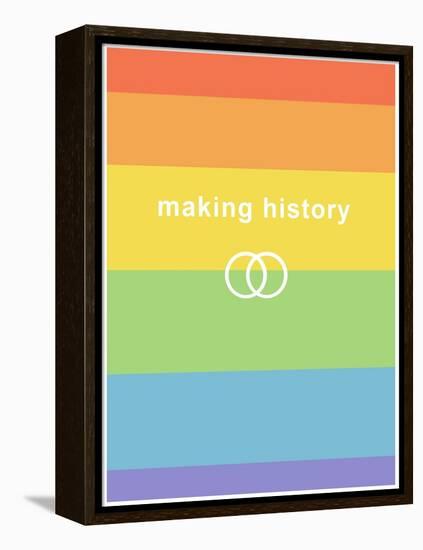 Making History - Love Wins-null-Framed Stretched Canvas