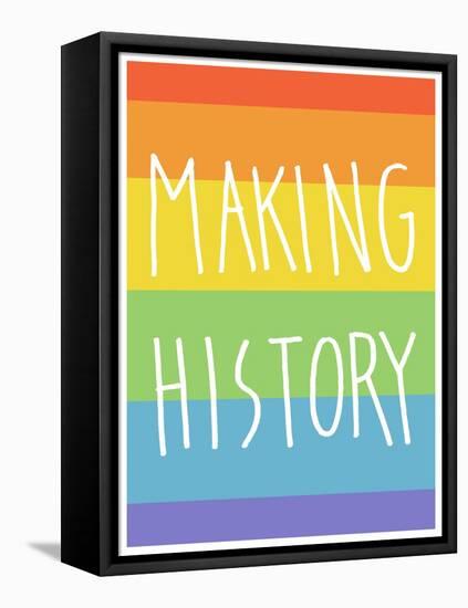 Making History - Love Wins-null-Framed Stretched Canvas
