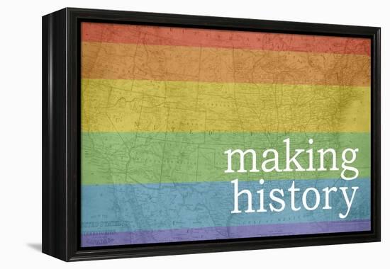 Making History - Love Wins-null-Framed Stretched Canvas