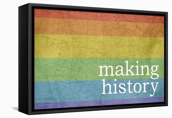 Making History - Love Wins-null-Framed Stretched Canvas