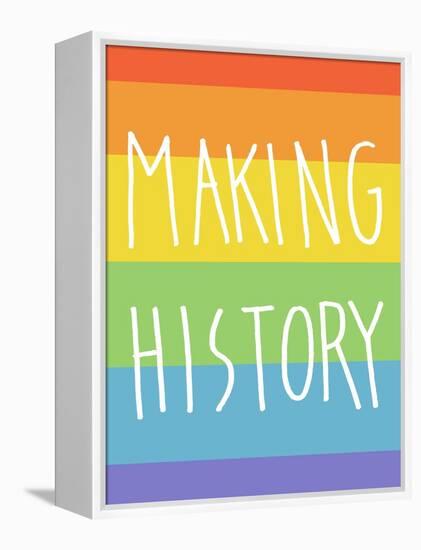 Making History - Love Wins-null-Framed Stretched Canvas