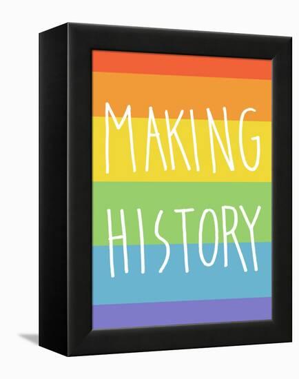 Making History - Love Wins-null-Framed Stretched Canvas