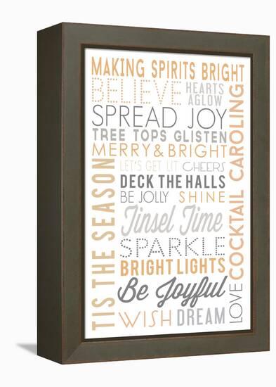 Making Spirits Bright - Typography-Lantern Press-Framed Stretched Canvas