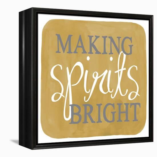 Making Spirits Bright-Erin Clark-Framed Premier Image Canvas